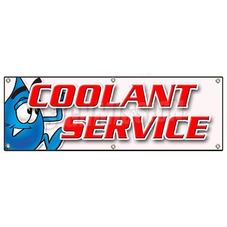 Signmission COOLANT SERVICE BANNER SIGN car mechanic auto shop service maintenance B-72 Coolant Service